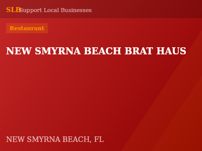 NEW SMYRNA BEACH BRAT HAUS — Restaurant in NEW SMYRNA BEACH, FL