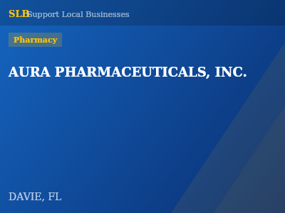 AURA PHARMACEUTICALS, INC. — Pharmacy in DAVIE, FL