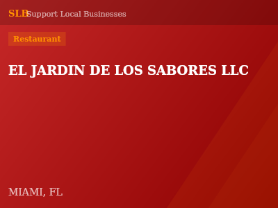 EL JARDIN DE LOS SABORES LLC — Restaurant in MIAMI, FL