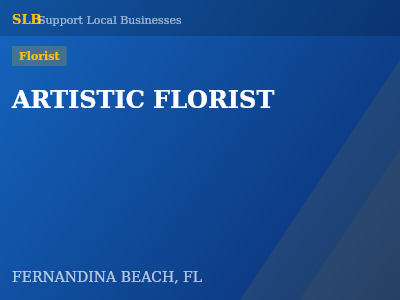 ARTISTIC FLORIST — Florist in FERNANDINA BEACH, FL