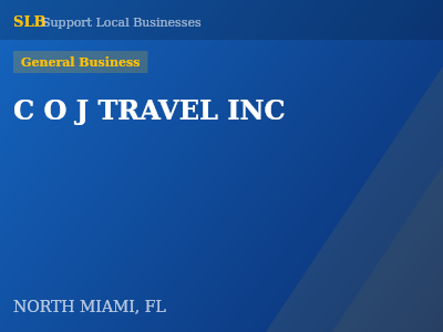 C O J TRAVEL INC — General Business in NORTH MIAMI, FL