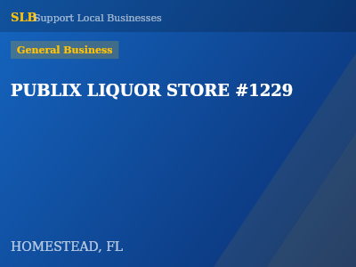 PUBLIX LIQUOR STORE #1229 — General Business in HOMESTEAD, FL