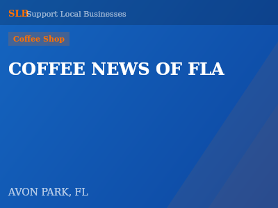 COFFEE NEWS OF FLA — Coffee Shop in AVON PARK, FL