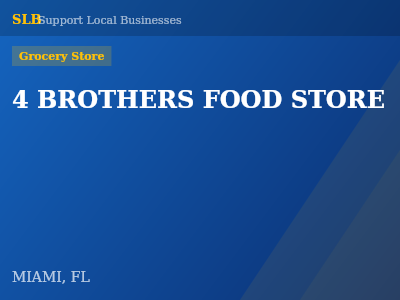 4 BROTHERS FOOD STORE — Grocery Store in MIAMI, FL