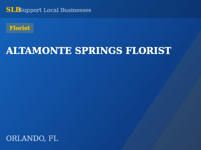 ALTAMONTE SPRINGS FLORIST — Florist in ORLANDO, FL