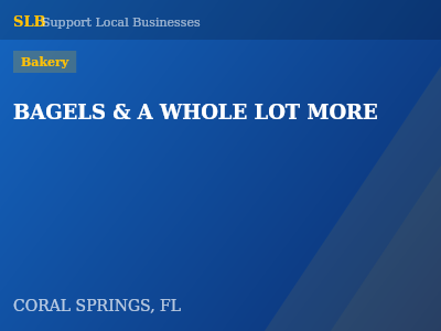 BAGELS & A WHOLE LOT MORE — Bakery in CORAL SPRINGS, FL