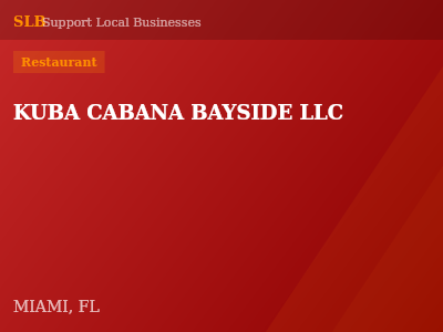 KUBA CABANA BAYSIDE LLC — Restaurant in MIAMI, FL