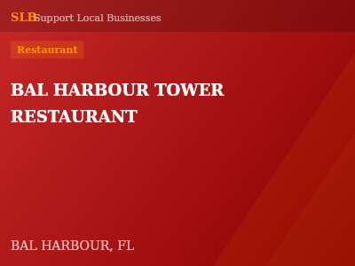 BAL HARBOUR TOWER RESTAURANT — Restaurant in BAL HARBOUR, FL