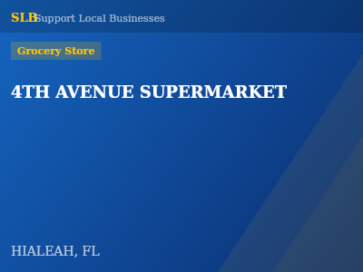 4TH AVENUE SUPERMARKET — Grocery Store in HIALEAH, FL
