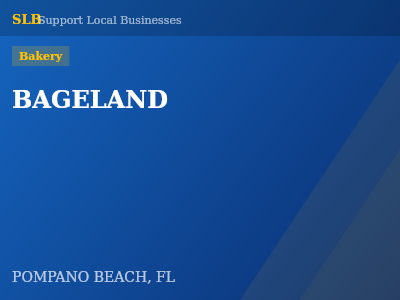 BAGELAND — Bakery in POMPANO BEACH, FL