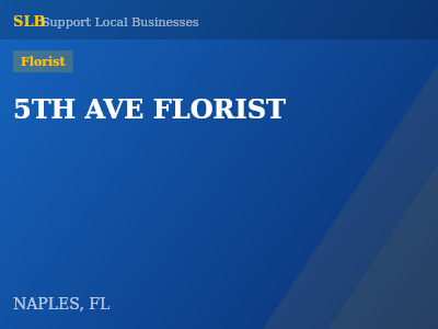 5TH AVE FLORIST — Florist in NAPLES, FL