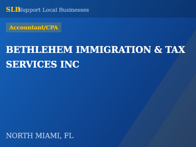 BETHLEHEM IMMIGRATION & TAX SERVICES INC — Accountant/CPA in NORTH MIAMI, FL
