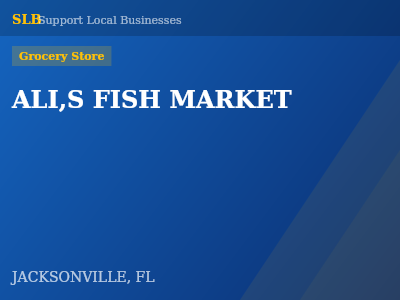ALI,S FISH MARKET — Grocery Store in JACKSONVILLE, FL