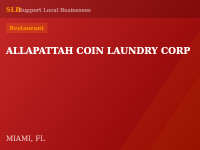 ALLAPATTAH COIN LAUNDRY CORP — Restaurant in MIAMI, FL