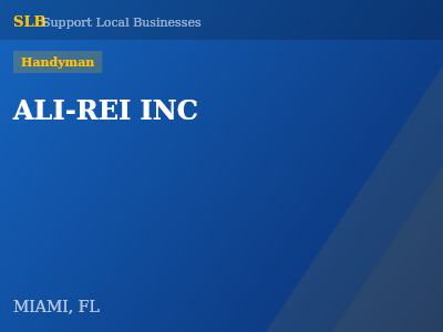 ALI-REI INC — Handyman in MIAMI, FL