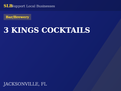 3 KINGS COCKTAILS — Bar/Brewery in JACKSONVILLE, FL
