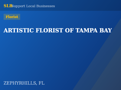 ARTISTIC FLORIST OF TAMPA BAY — Florist in ZEPHYRHILLS, FL