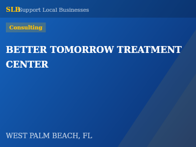 BETTER TOMORROW TREATMENT CENTER — Consulting in WEST PALM BEACH, FL