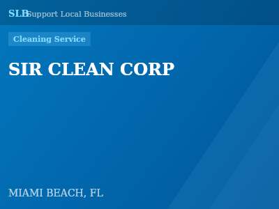 SIR CLEAN CORP — Cleaning Service in MIAMI BEACH, FL