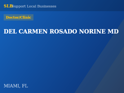 DEL CARMEN ROSADO NORINE MD — Doctor/Clinic in MIAMI, FL