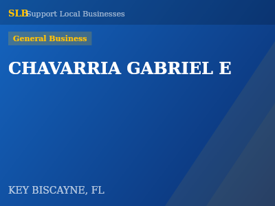 CHAVARRIA GABRIEL E — General Business in KEY BISCAYNE, FL