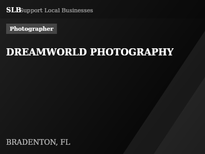 DREAMWORLD PHOTOGRAPHY — Photographer in BRADENTON, FL