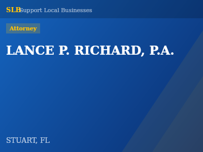 LANCE P. RICHARD, P.A. — Attorney in STUART, FL