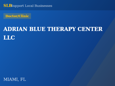 ADRIAN BLUE THERAPY CENTER LLC — Doctor/Clinic in MIAMI, FL