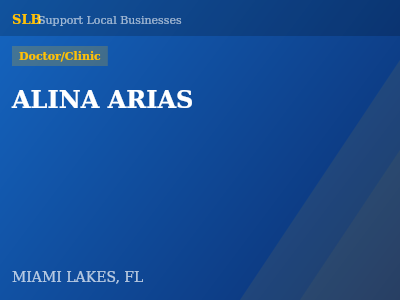ALINA ARIAS — Doctor/Clinic in MIAMI LAKES, FL