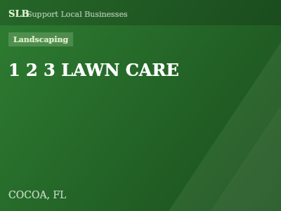 1 2 3 LAWN CARE — Landscaping in COCOA, FL