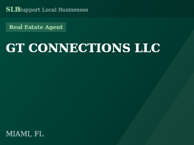 GT CONNECTIONS LLC — Real Estate Agent in MIAMI, FL