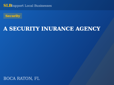 A SECURITY INURANCE AGENCY — Security in BOCA RATON, FL