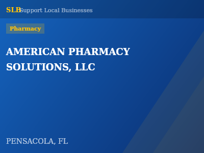 AMERICAN PHARMACY SOLUTIONS, LLC — Pharmacy in PENSACOLA, FL