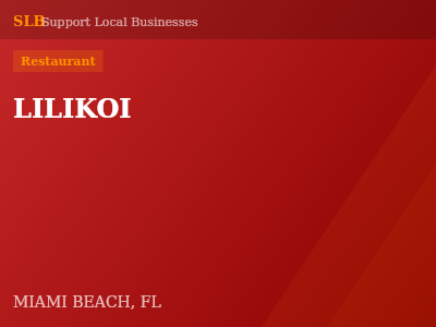LILIKOI — Restaurant in MIAMI BEACH, FL