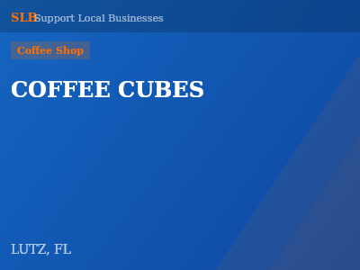 COFFEE CUBES — Coffee Shop in LUTZ, FL
