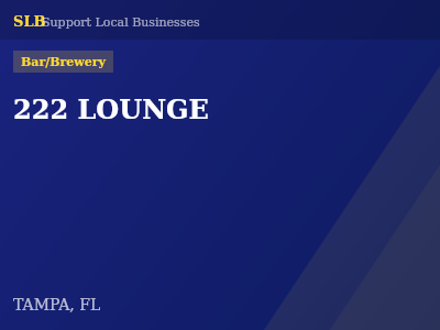 222 LOUNGE — Bar/Brewery in TAMPA, FL