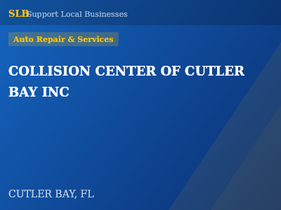 COLLISION CENTER OF CUTLER BAY INC — Auto Repair & Services in CUTLER BAY, FL