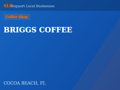 BRIGGS COFFEE — Coffee Shop in COCOA BEACH, FL