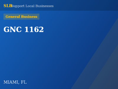 GNC 1162 — General Business in MIAMI, FL