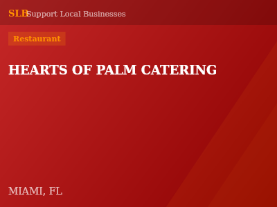 HEARTS OF PALM CATERING — Restaurant in MIAMI, FL