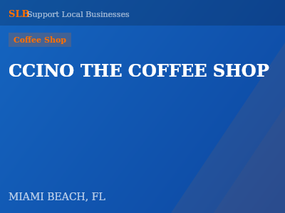 CCINO THE COFFEE SHOP — Coffee Shop in MIAMI BEACH, FL