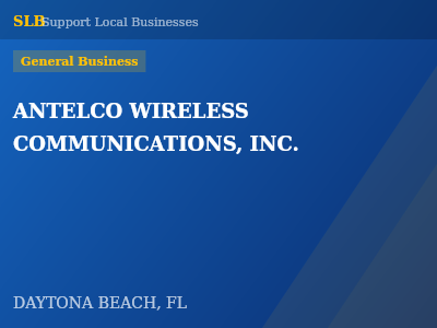 ANTELCO WIRELESS COMMUNICATIONS, INC. — General Business in DAYTONA BEACH, FL