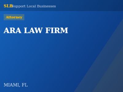 ARA LAW FIRM — Attorney in MIAMI, FL