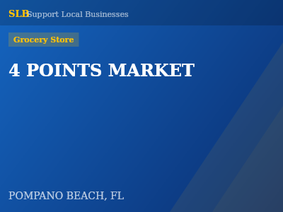4 POINTS MARKET — Grocery Store in POMPANO BEACH, FL