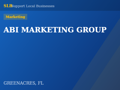 ABI MARKETING GROUP — Marketing in GREENACRES, FL