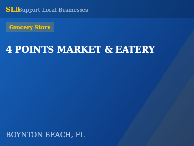 4 POINTS MARKET & EATERY — Grocery Store in BOYNTON BEACH, FL