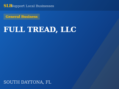 FULL TREAD, LLC — General Business in SOUTH DAYTONA, FL