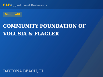 COMMUNITY FOUNDATION OF VOLUSIA & FLAGLER — Nonprofit in DAYTONA BEACH, FL
