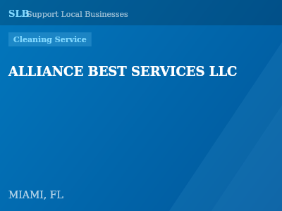 ALLIANCE BEST SERVICES LLC — Cleaning Service in MIAMI, FL