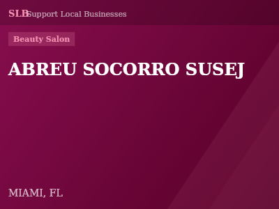 ABREU SOCORRO SUSEJ — Beauty Salon in MIAMI, FL